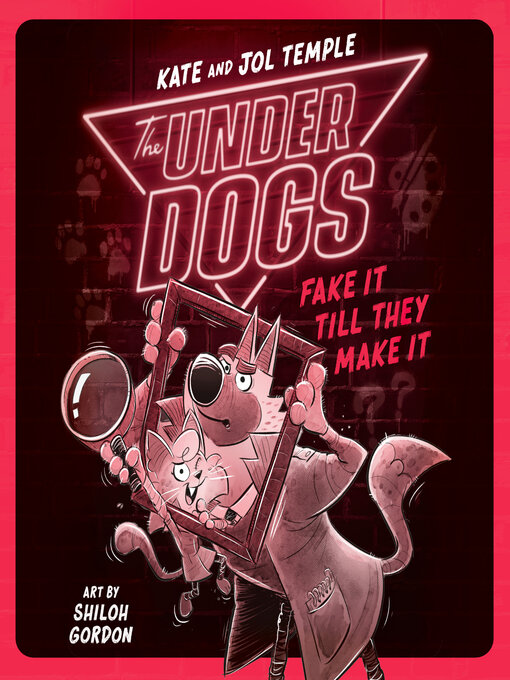 Title details for The Underdogs Fake It Till They Make It by Kate Temple - Available